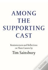 Among The Supporting Cast