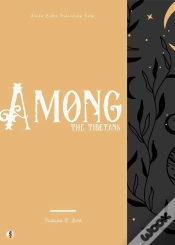 Capa do artigo Among The Tibetans