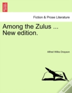 Capa do artigo Among The Zulus ... New Edition.