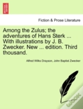 Among The Zulus; The Adventures Of Hans