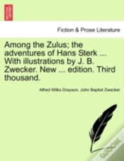 Capa do artigo Among The Zulus; The Adventures Of Hans