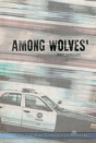 Among Wolves' - Preview