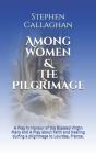 Among Women & The Pilgrimage - Preview