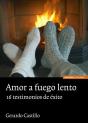 Amor A Fuego Lento - Preview