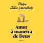 Amor À Maneira De Deus - Preview
