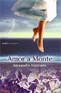 Amor a Monte - Preview