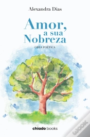 Capa do artigo Amor, a Sua Nobreza