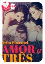 Amor A Três - Preview