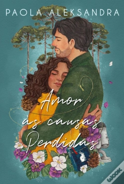 Capa do artigo Amor Às Causas Perdidas