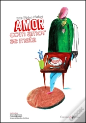 Capa do artigo Amor com Amor se Mata