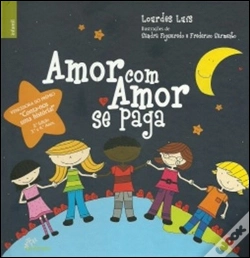Capa do artigo Amor com Amor se Paga