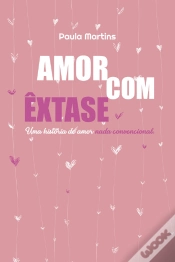 Capa do artigo Amor Com Êxtase