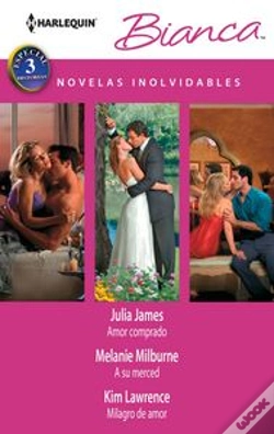 Capa do artigo Amor Comprado; A Su Merced; Milagro De Amor