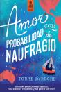 Amor Con Probabilidad De Naufragio - Preview