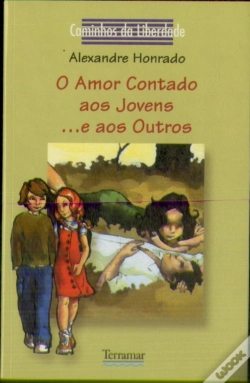 Capa do artigo Amor Contado aos Jovens... e aos Outros