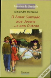 Capa do artigo Amor Contado aos Jovens... e aos Outros
