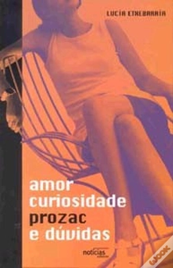 Capa do artigo Amor, Curiosidade, Prozac e Dúvidas