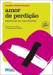 Capa do artigo Amor de Perdição, Camilo Castelo Branco (Edição didática)