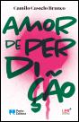 Amor de Perdição - Preview