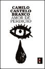 Amor de Perdição - Preview