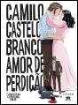 Amor de Perdição - Preview