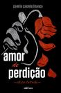 Amor De Perdição - Preview
