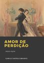Amor De Perdição - Preview