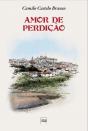 Amor de Perdição  - Preview