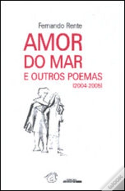 Capa do artigo Amor do Mar e Outros Poemas (2004 - 2005)