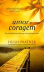 Amor e Coragem - Preview