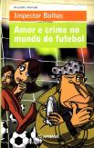 Amor e Crime no Mundo do Futebol