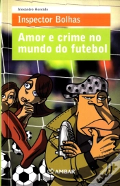 Capa do artigo Amor e Crime no Mundo do Futebol