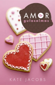 Capa do artigo Amor e Guloseimas