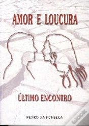 Capa do artigo Amor e Loucura - Último encontro