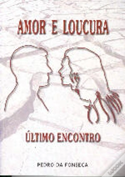 Capa do artigo Amor e Loucura - Último encontro