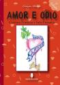Amor e Ódio  - Preview