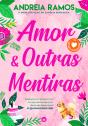 Amor & Outras Mentiras - Preview