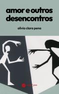 Amor e Outros Desencontros