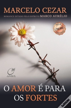 Capa do artigo Amor É Para Os Fortes