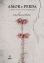 Amor E Perda - Preview