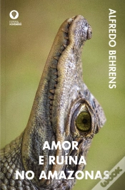 Capa do artigo Amor e Ruína no Amazonas