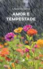 Amor E Tempestade - Preview