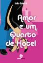 Amor e um Quarto de Hotel - Preview