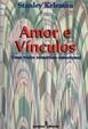 Amor e Vínculos - Preview