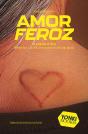 Amor Feroz - Preview