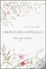 Capa do artigo Amor Flores Esperança