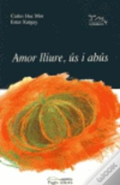 Capa do artigo Amor Lliure, Ús I Abús