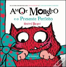 Amor Monstro e o Presente Perfeito