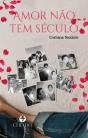 Amor Não Tem Século - Preview