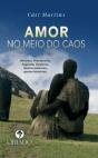 Amor no Meio do Caos - Preview